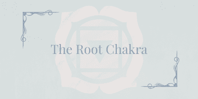 The Root Chakra
